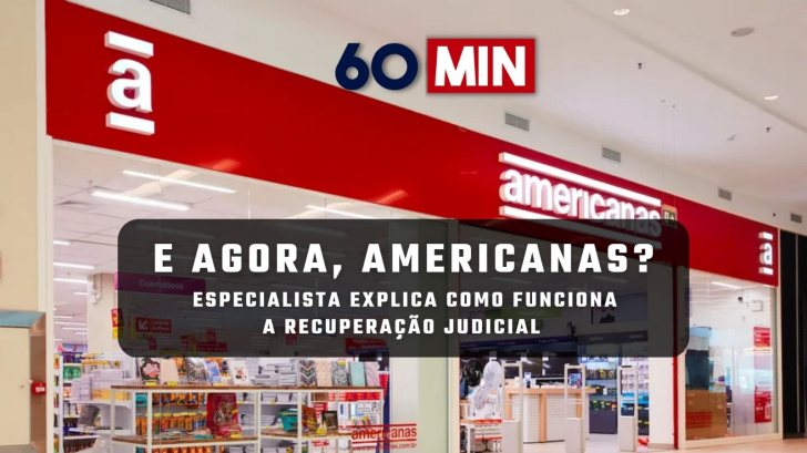 Entenda como deve ser a RJ das Americanas (VÍDEO)