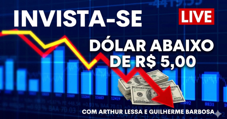 Dólar abaixo de R$ 5: hora de aproveitar ou esperar mais?