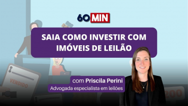 Notícia - [VIDEO] SAIBA como INVESTIR em IMÓVEIS DE LEILÃO
