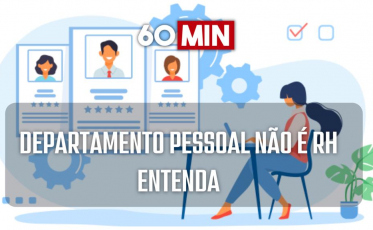 Departamento pessoal não é RH; saiba a diferença