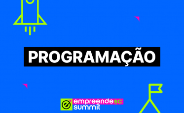 Confira a programação do Empreende SC Summit