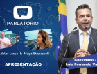 Parlatório recebe Luiz Fernando Vampiro
