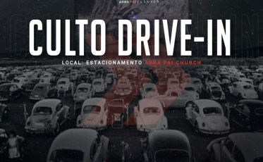 Abba Pai Church realiza culto drive-in