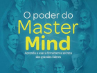 “O Poder do MasterMind nos Negócios e na Vida” traz técnicas de liderança