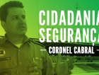 Coronel Cabral: segurança na volta às aulas