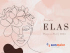 Início do Projeto Elas 2024: uma série de narrativas femininas inspiradoras