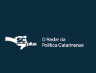 Os fatos da política catarinense no SC em Debate