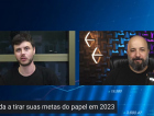 [LIVE] Aprenda a tirar suas metas do papel em 2023 