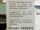 É falsa a informação sobre roubo de coletes da Vigilância Epidemiológica