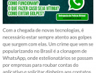 Polícia Civil alerta para roubo de conta no Whatsapp