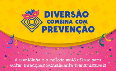 Prevenção é o assunto do Carnaval