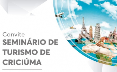 Fundação Cultural de Criciúma participa de Seminário de Turismo nesta terça-feira