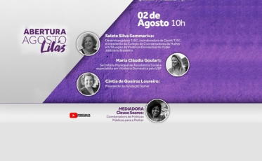 Campanha Agosto Lilás será lançada segunda-feira