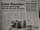 Uma década do trágico fim de Kenefer