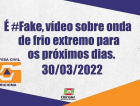 Vídeo e áudio sobre frio extremo são fake news