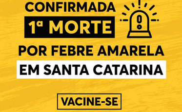 Homem morre vítima de febre amarela em Santa Catarina
