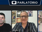 Fique por dentro: Programa Parlatório traça os cenários para as eleições 2022 