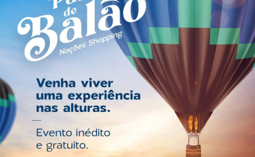 Nações Shopping apresenta evento inédito no fim de semana  
