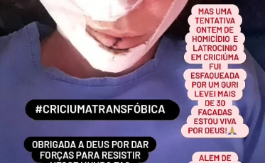 Mulher trans é atacada com mais de 30 facadas em Içara