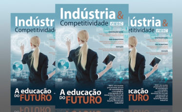 Revista da FIESC destaca a educação de excelência para uma nova indústria