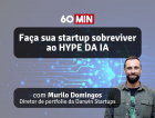 Sobrevivendo à IA: 10 lições de quem investiu em 100 startups