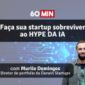 Sobrevivendo à IA: 10 lições de quem investiu em 100 startups